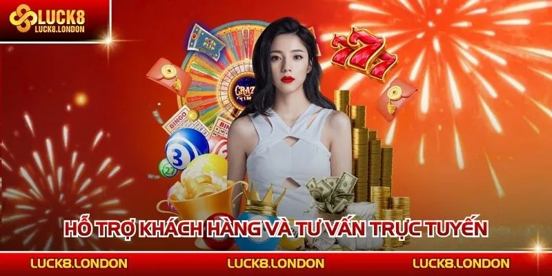 Hỗ trợ khách hàng và tư vấn trực tuyến